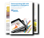 Demonstrating ROI with competitive intelligence