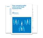 Achieving the Single Customer View white paper